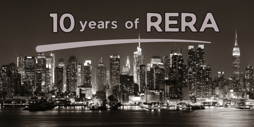 10 Years of RERA in India – Real Estate Regulation and Transparency